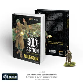 Bolt Action: Third Edition Rulebook with Francis S. Currey Special Miniature